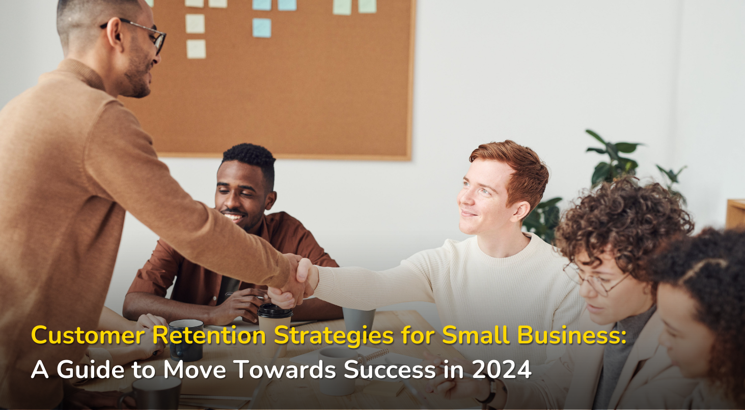 Customer Retention Strategies For Small Business: Appointy Blog